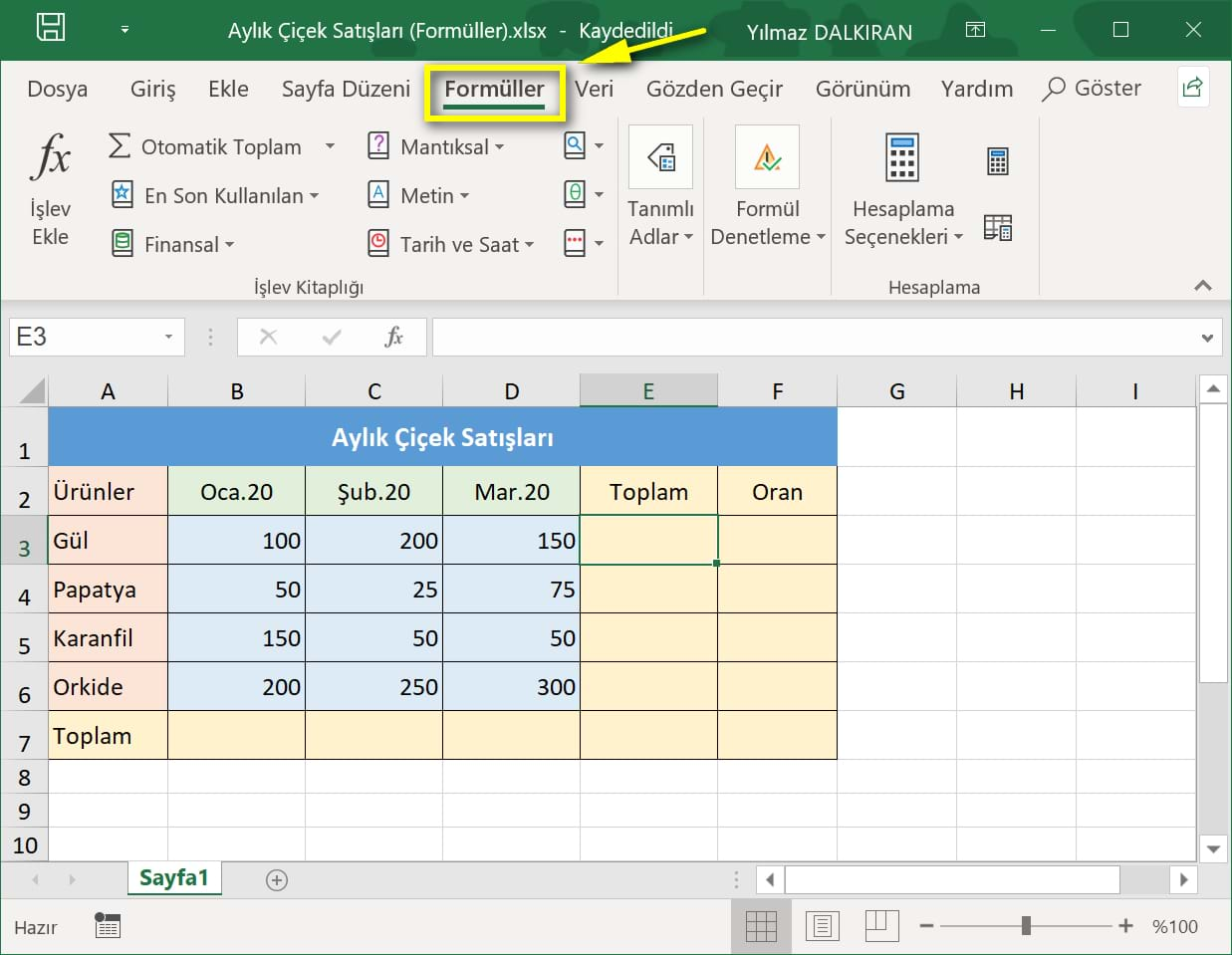 excel'de formüller ve formüllerin yapısı